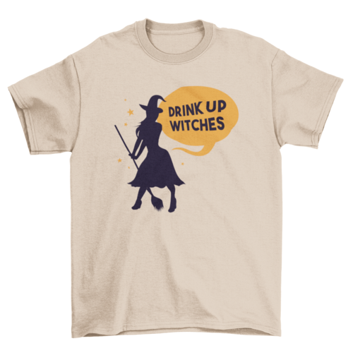 Drink Up Witches Funny Halloween Drinking Quote T-shirt