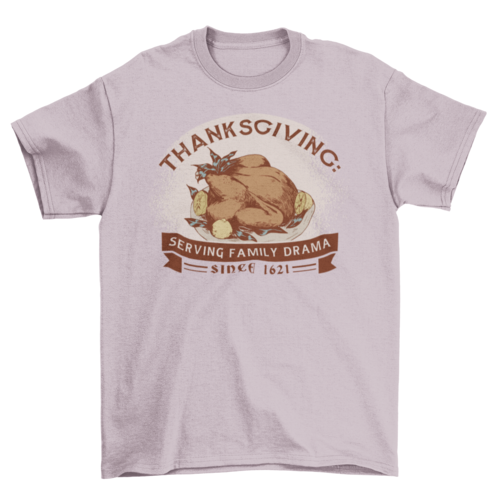 Thanksgiving funny t-shirt