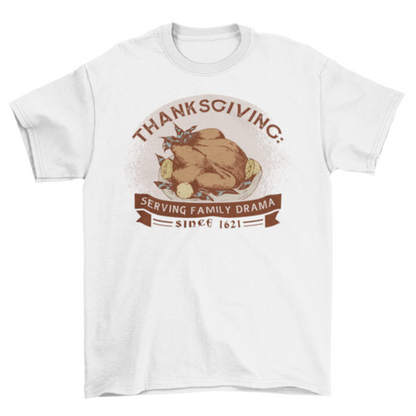 Thanksgiving funny t-shirt