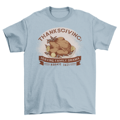 Thanksgiving funny t-shirt